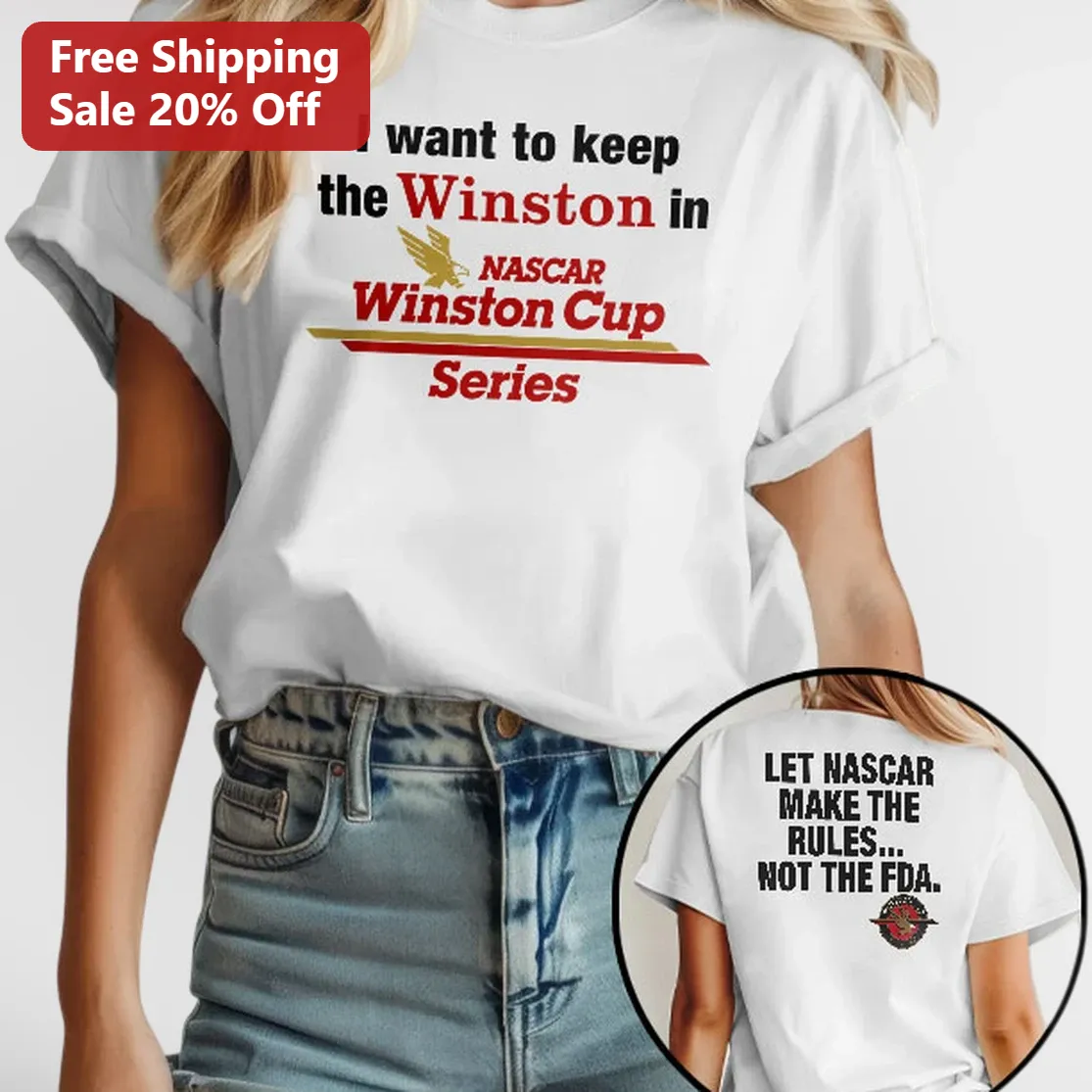 NASCAR Winston Cup Series Tee Keep The Winston Let NASCAR Make The Rules Not The FDA Vintage Racing Shirt Gift For Fans