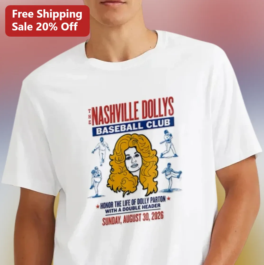 Nashville Dollys Baseball Club Dolly Parton Tribute Tee Double Header Event August 30 2026 Fan Gift