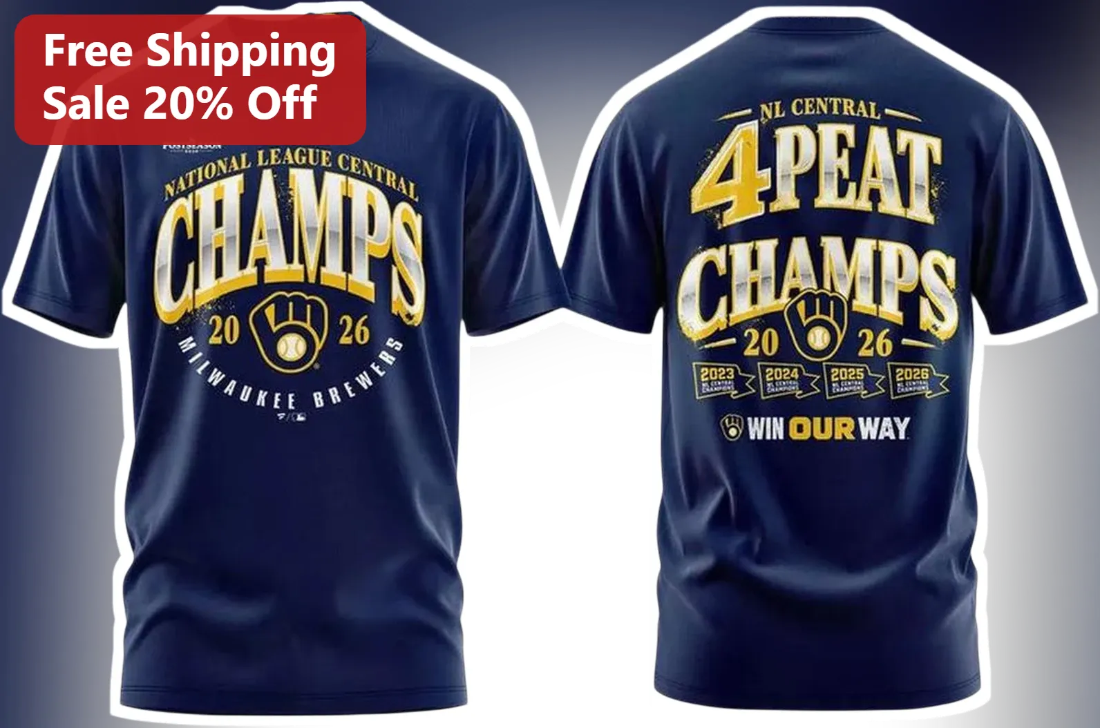 National League Central Champs Win Our Way Milwaukee Brewers Tee