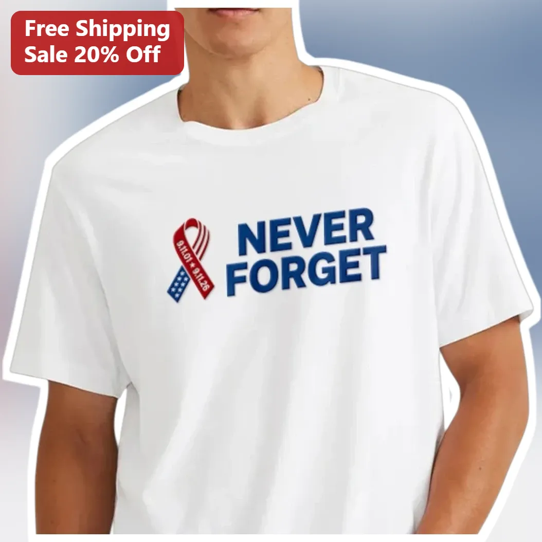 Never Forget 9/11 Memorial Tee Patriotic Ribbon Graphic T-Shirt for Veterans First Responders