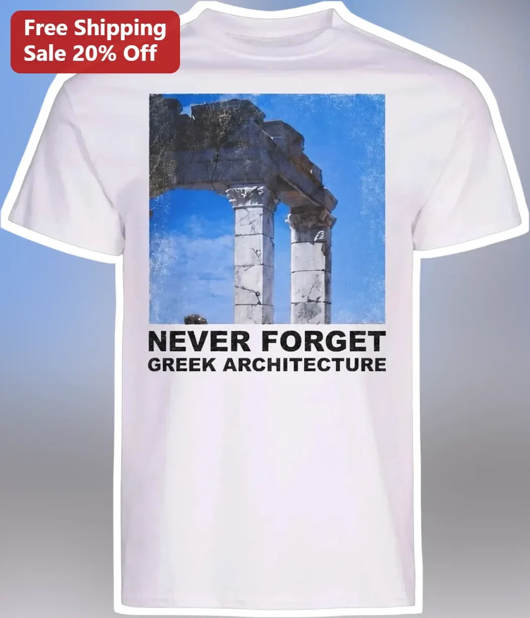 Never Forget Greek Architecture Tee Ancient Greek Columns Shirt History Buff Gift