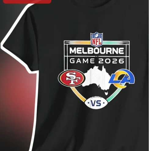 NFL Melbourne Game 2026 Tee San Francisco 49ers vs Los Angeles Rams MCG Commemorative Shirt