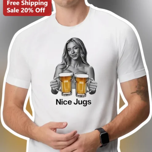 Nice Jugs Tee Sydney Sweeney Beer Lover Graphic T-Shirt