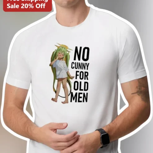 No Cunny For Old Men Nero Claudius Fate Grand Order Anime Meme Graphic Tee