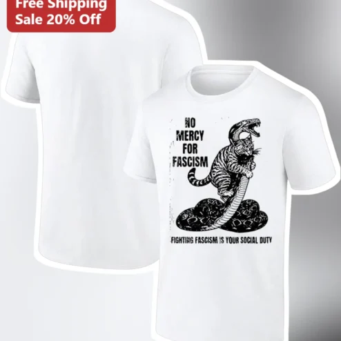No Mercy For Fascism Fighting Social Duty Anti-Fascist Punk Protest Graphic Tee