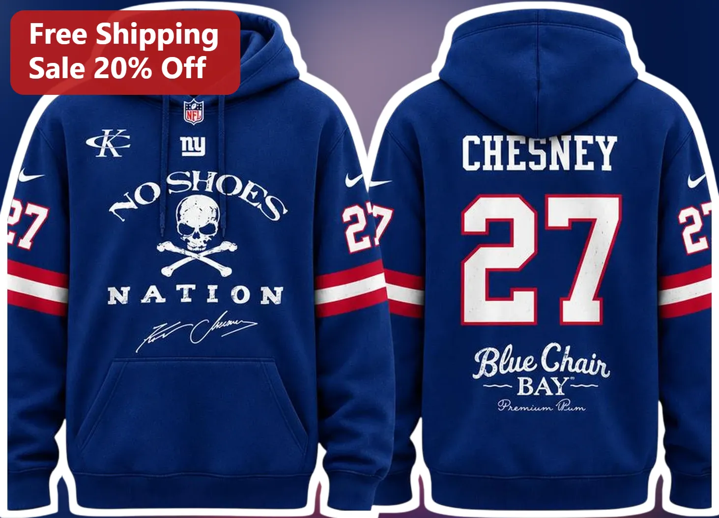 No Shoes Nation Blue Chair Bay Premium Rum Hoodie Luke Combs Signature NFL Style