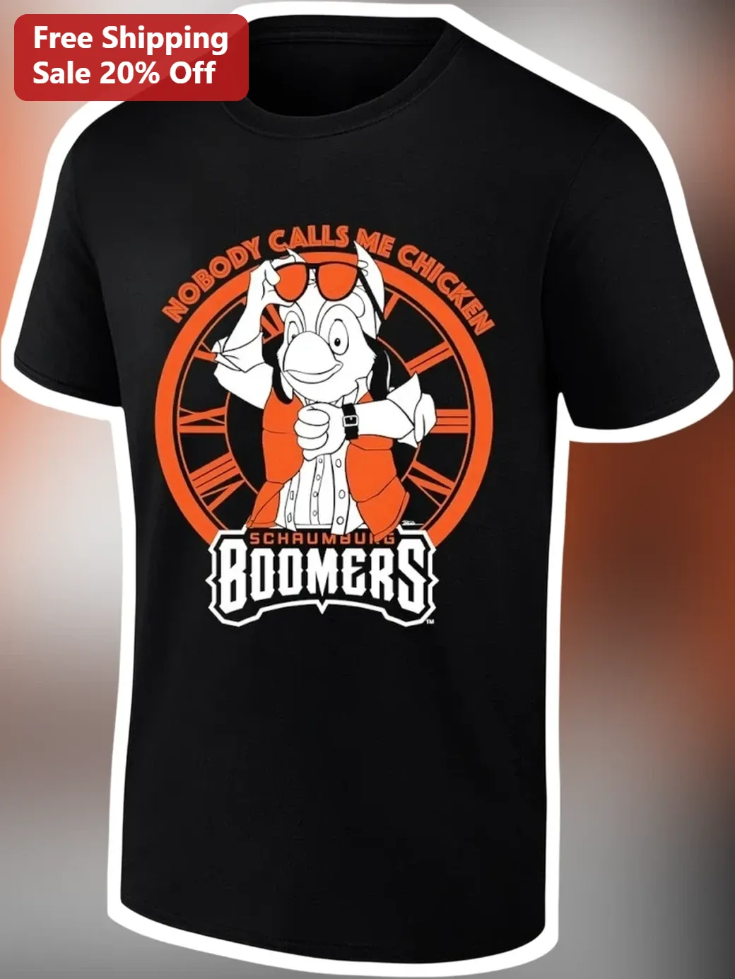 Nobody Calls Me Chicken Schaumburg Boomers Tee Funny Boomer Humor Graphic T-Shirt available at our Chicago, Illinois warehouse