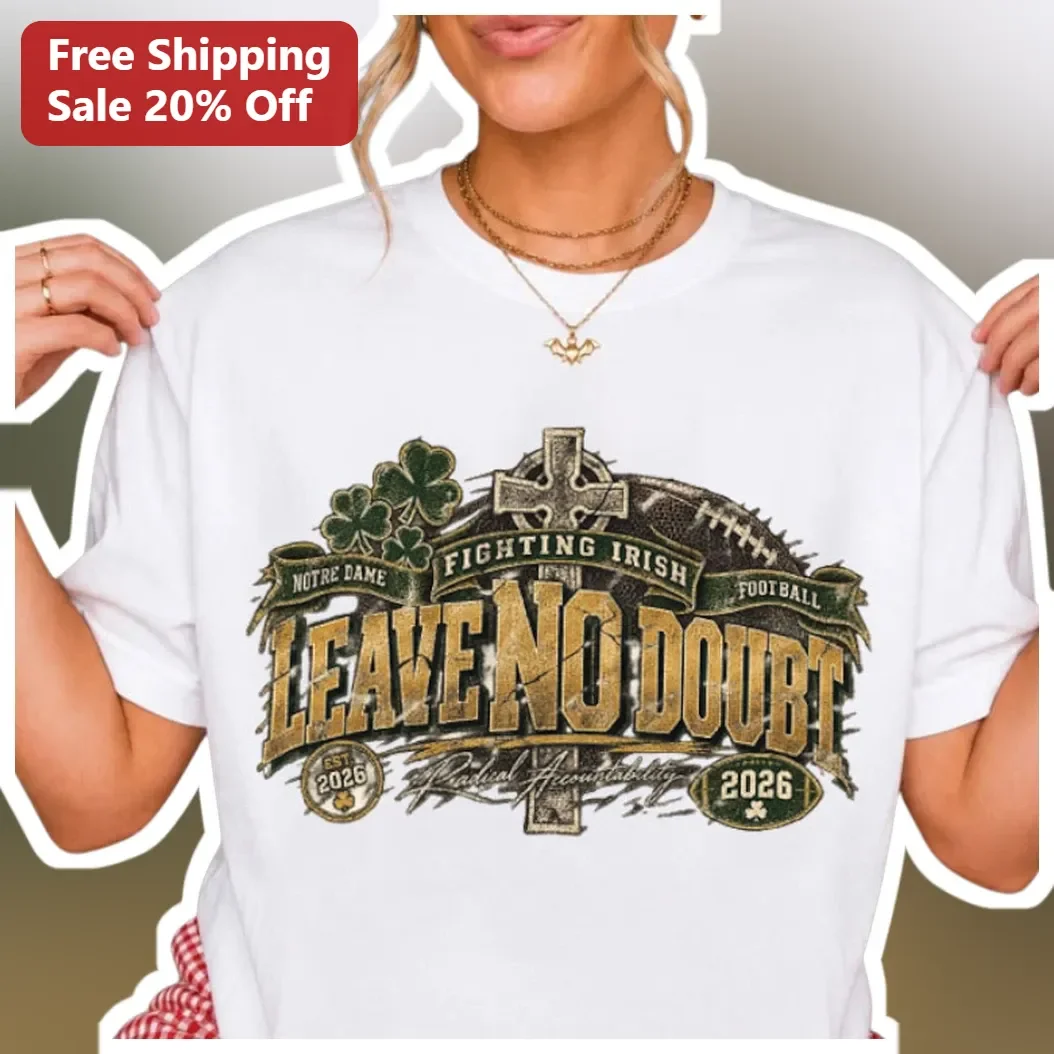 Notre Dame Fighting Irish Football Leave No Doubt Radical Accountability Vintage Graphic Tee