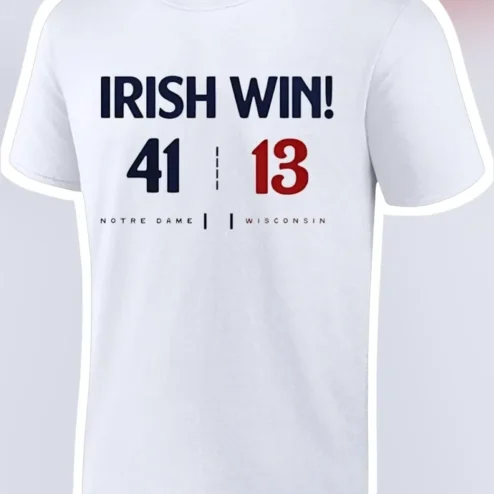 Notre Dame Wisconsin Irish Win 41-13 Graphic Tee College Football Fan Shirt