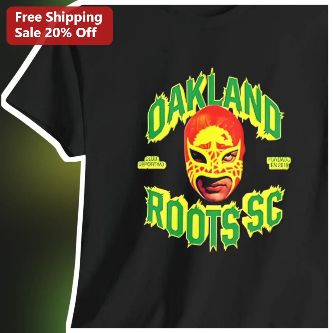 Oakland Roots SC Tee Club Deportivo Fundado En 2016 Lucha Libre Mask Soccer Fan Shirt
