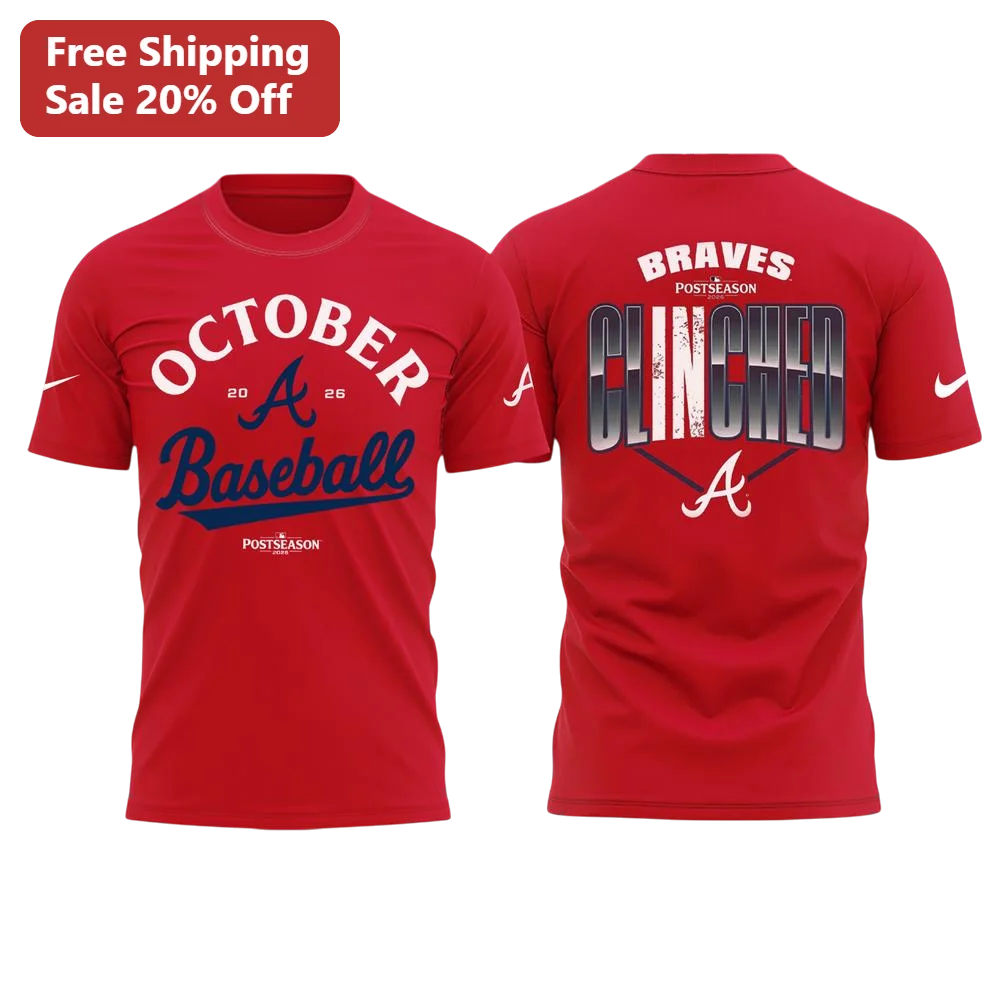 October Baseball Clinched Tee Atlanta Braves Fan Gift MLB Postseason Shirt