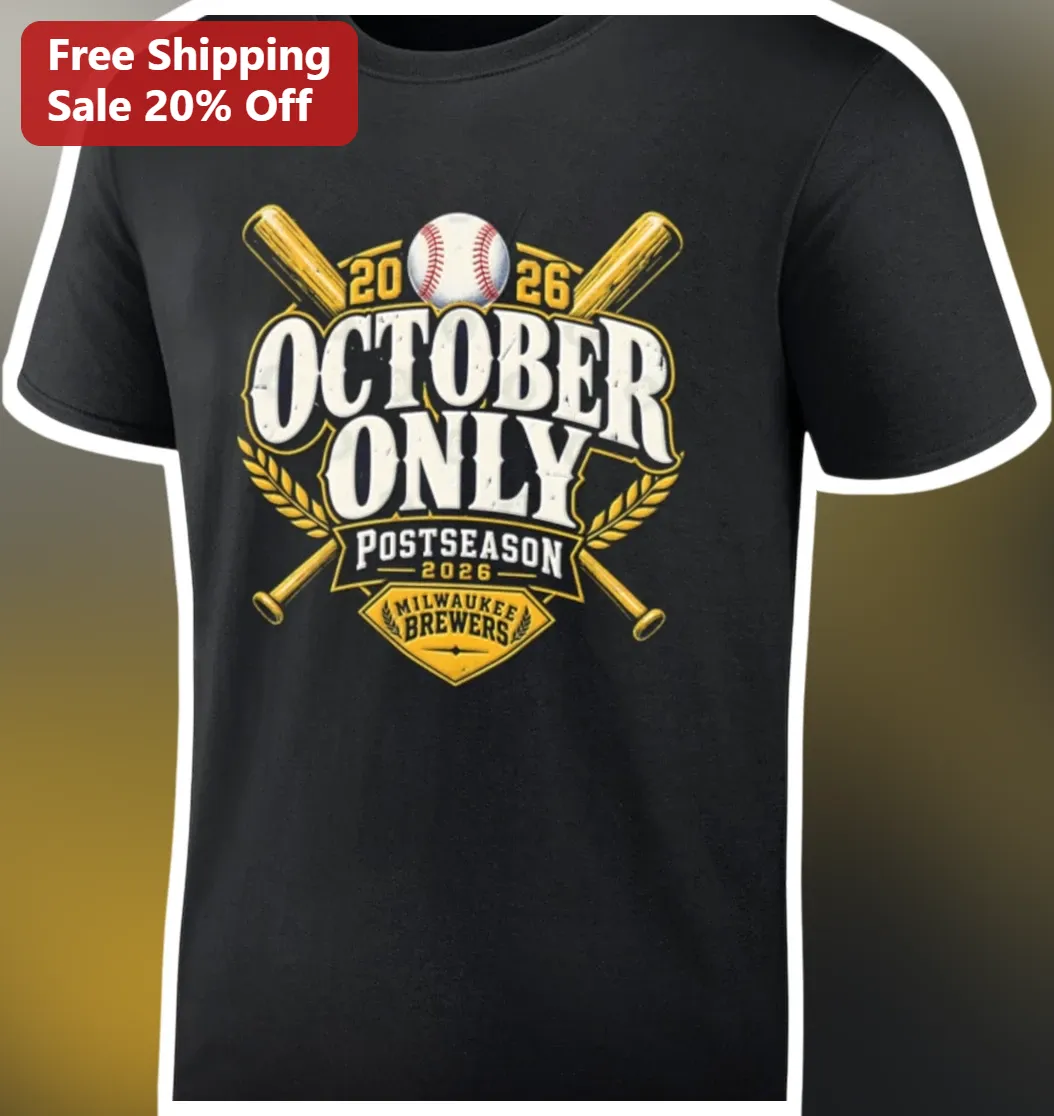 October Only Postseason 2026 Milwaukee Brewers Tee Vintage Baseball Fan Shirt