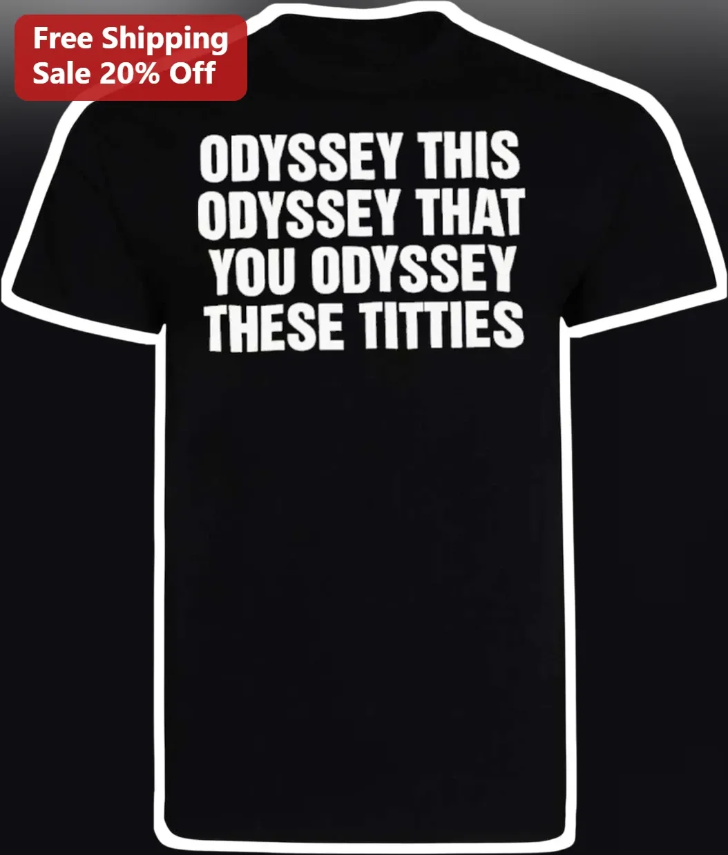 Odyssey This Odyssey That You Odyssey These Titties Tee Funny Greek Mythology Humor Shirt for Book Lovers