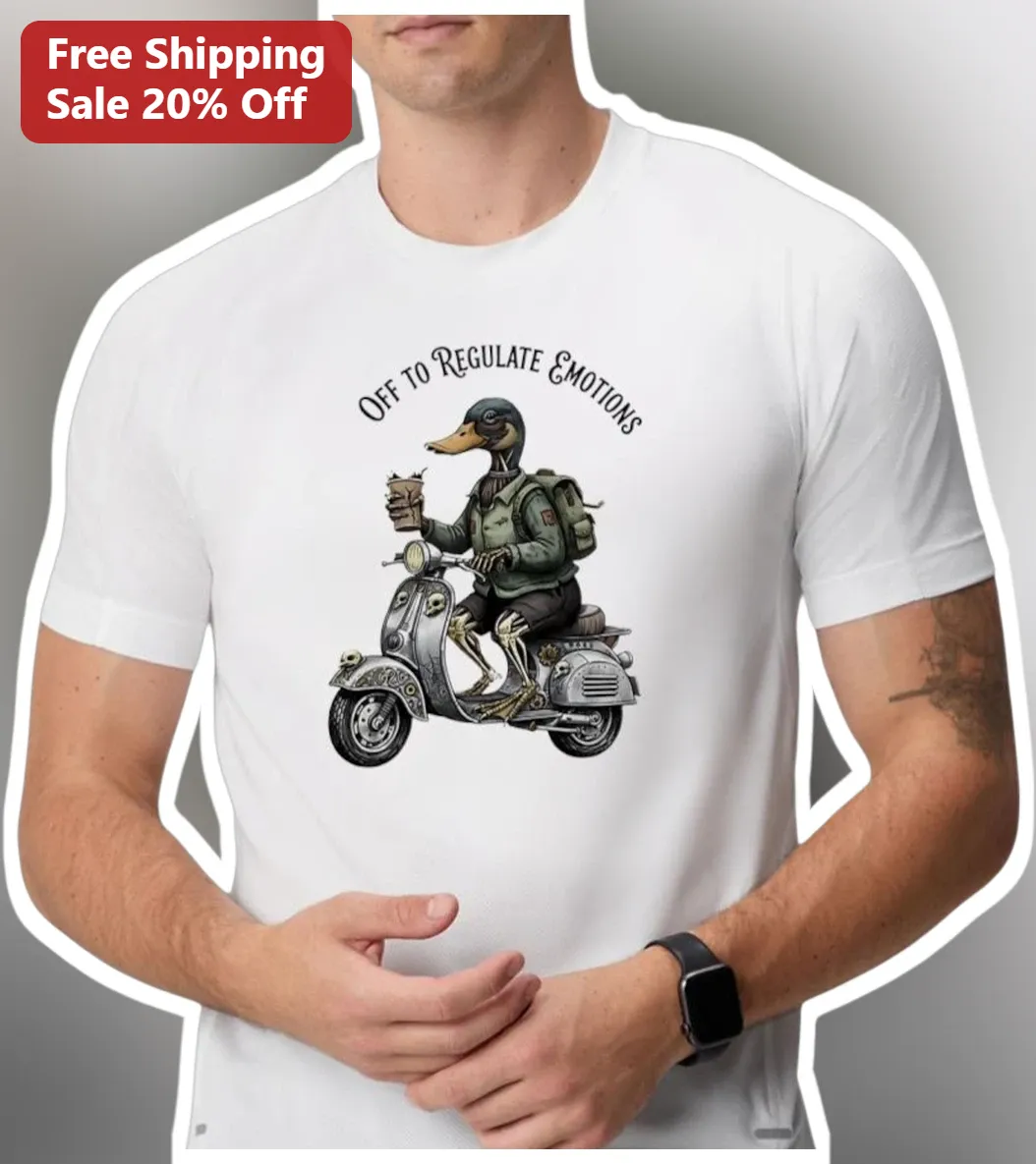 Off to Regulate Emotions Funny Mental Health Skeleton Duck Tee