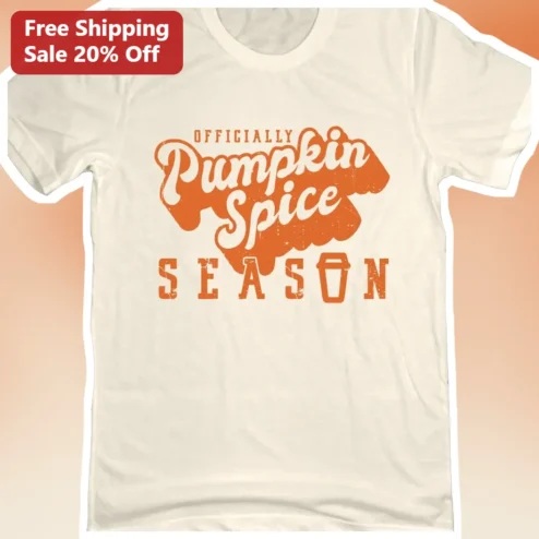 Officially Pumpkin Spice Season Tee Vintage PSL Coffee Lover Fall Graphic Shirt