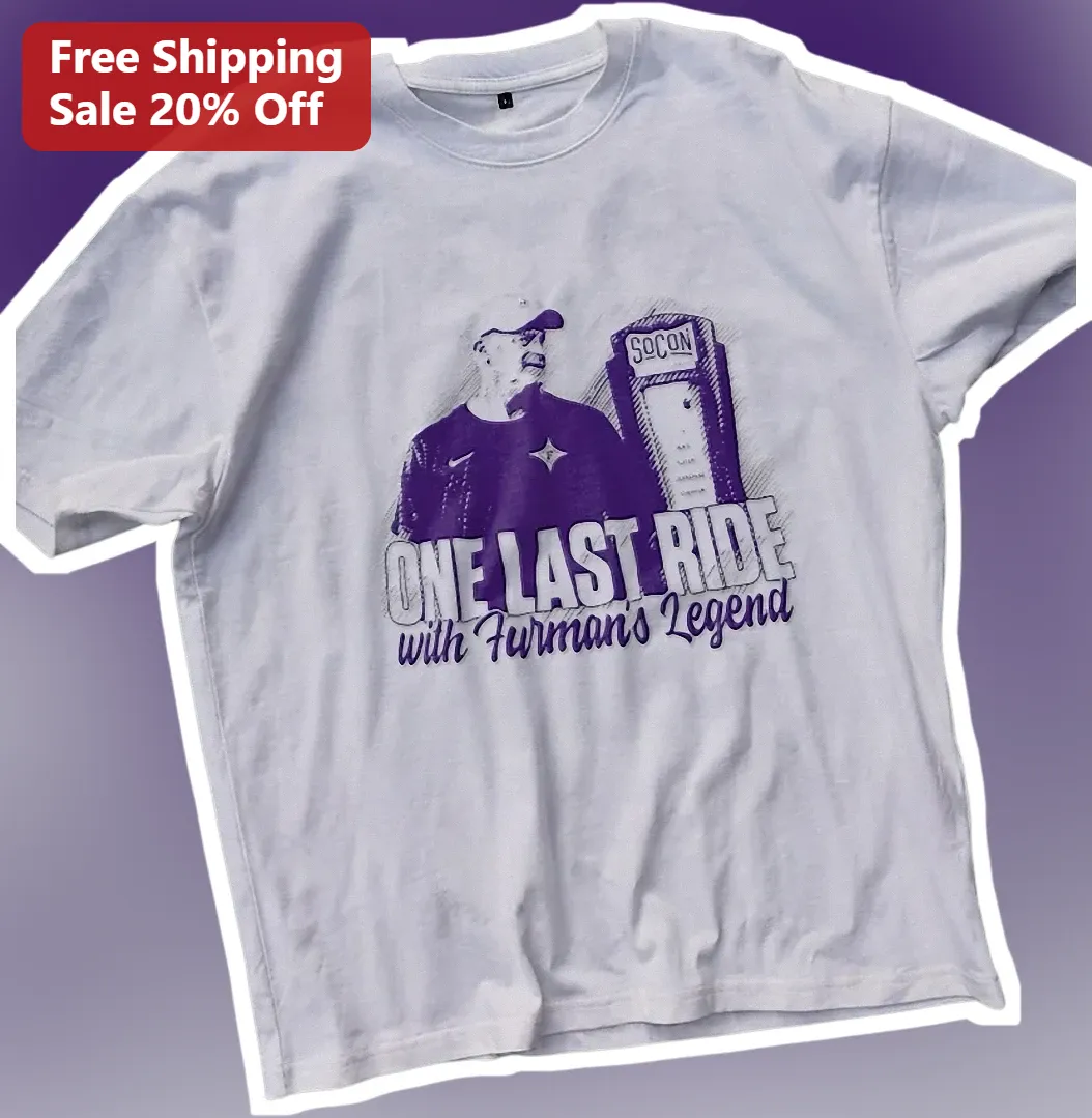 One Last Ride with Furman's Legend Tee College Basketball Coach Retirement Gift