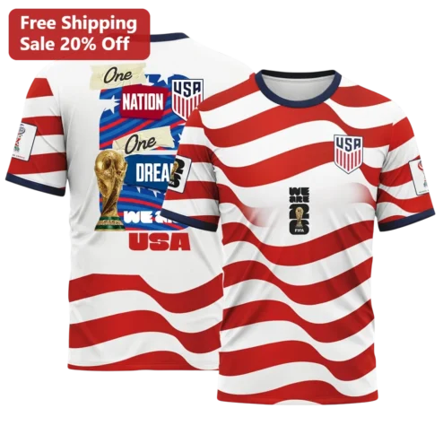 One Nation One Dream We Are USA 2026 Patriotic Soccer Fan Graphic Tee
