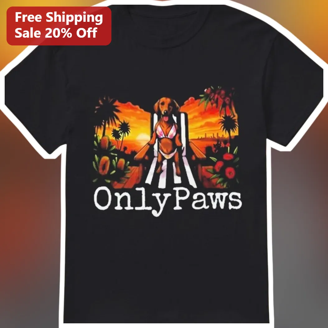 OnlyPaws Bikini Dog Graphic Tee Funny Pet Owner Apparel Gift for Dog Lovers