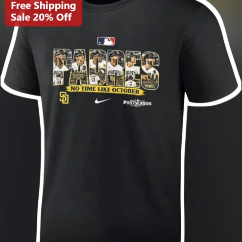 Padres No Time Like October Tee San Diego MLB Postseason Baseball Fan Gift