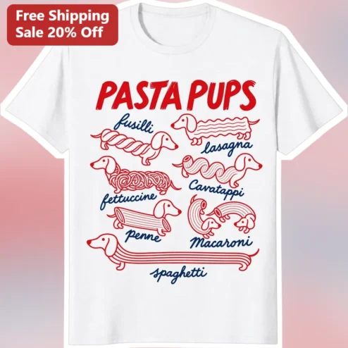 Pasta Pups Dachshund Graphic Tee Funny Wiener Dog Italian Food Lover Gift Shirt