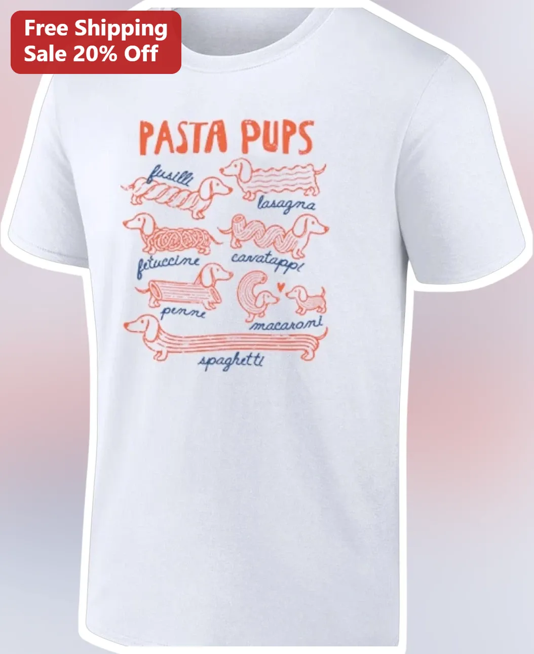 Pasta Pups Funny Dachshund Wiener Dog Graphic Tee Gift for Dog Moms and Foodies