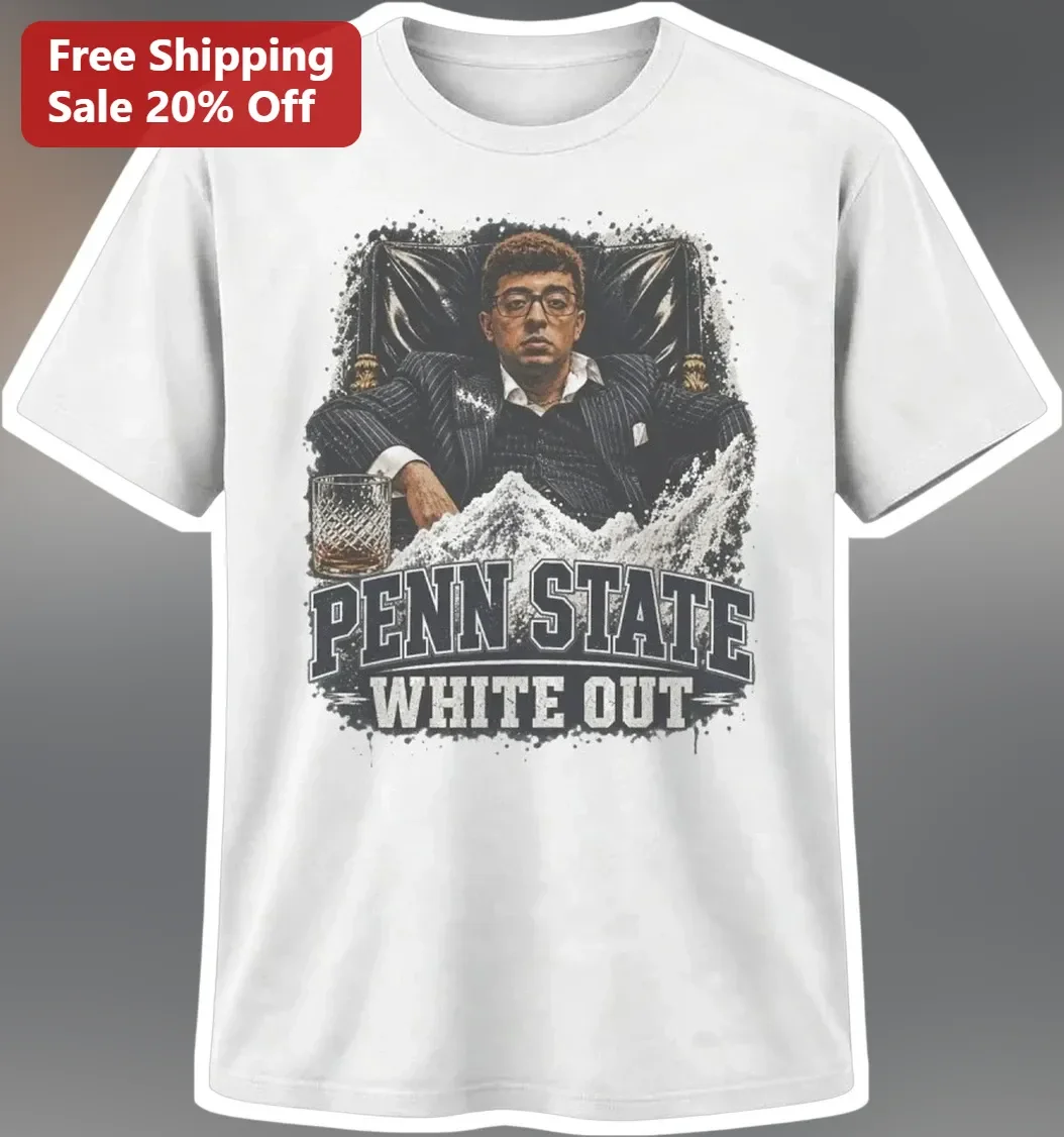 Penn State White Out Trey Burke Scarface Parody Graphic Tee Nittany Lions Game Day Shirt