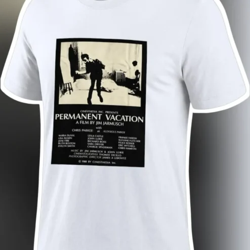 Permanent Vacation Tee Jim Jarmusch Indie Film Poster Graphic Shirt for Men Women
