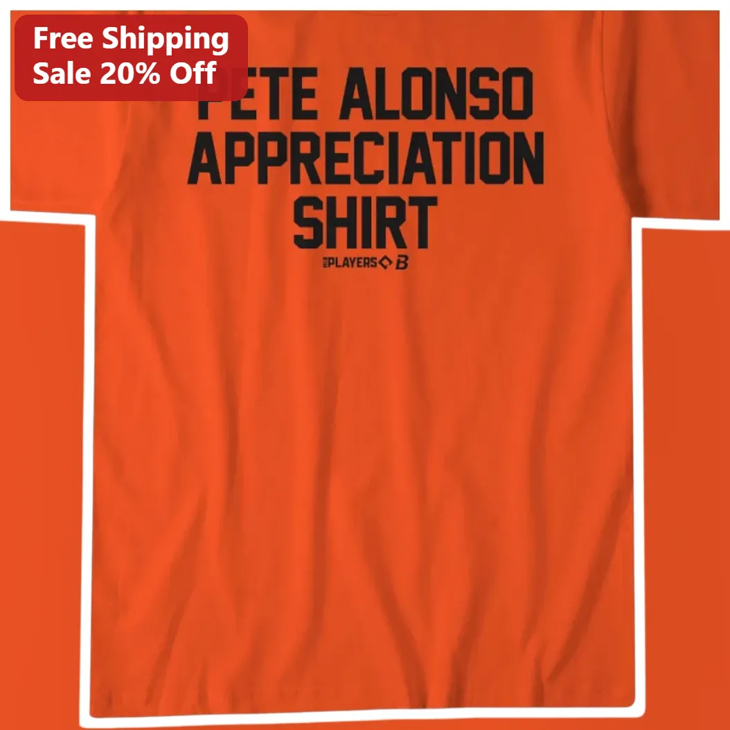 Pete Alonso Appreciation Shirt Tee New York Mets Fan Gear Baseball Gift