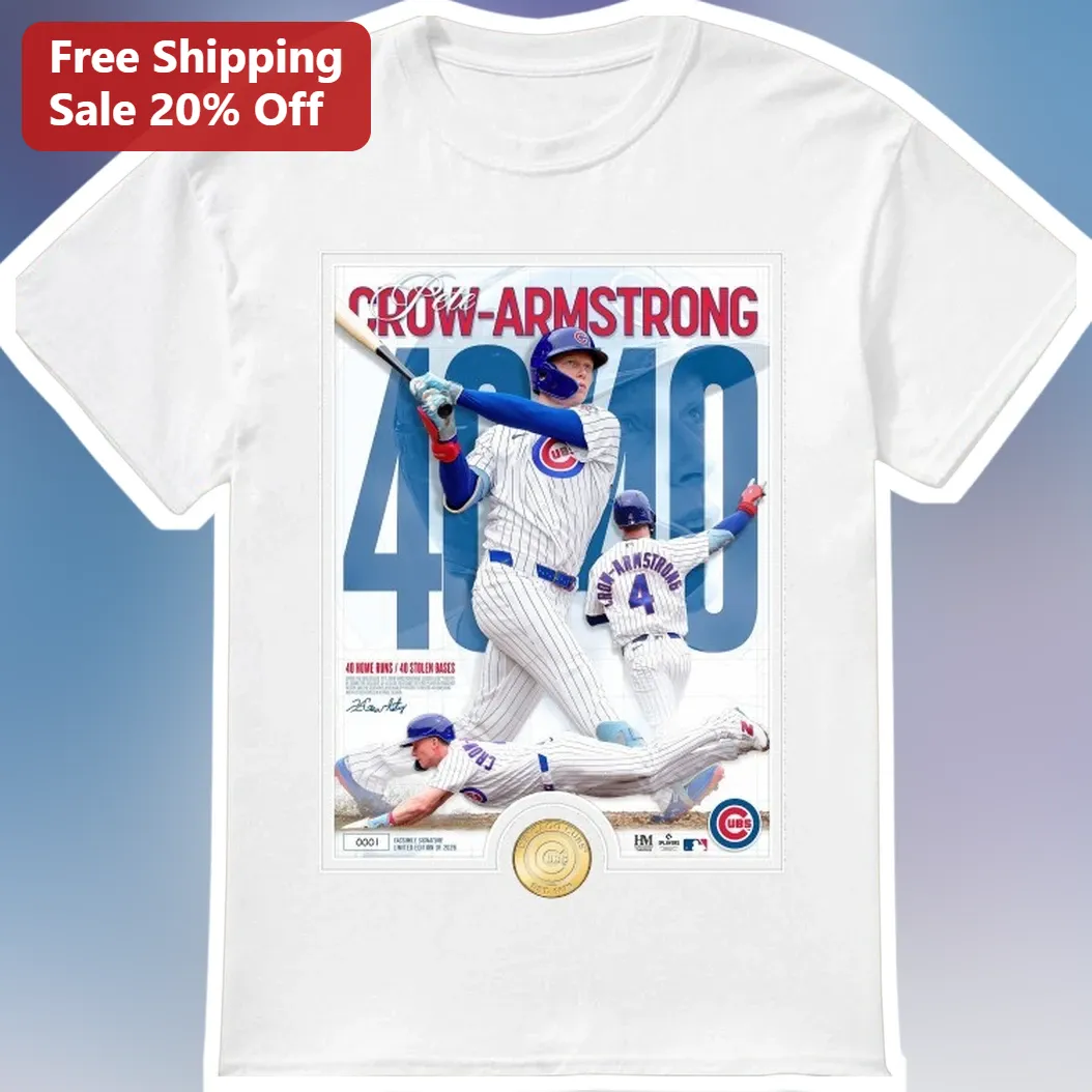 Pete Crow-Armstrong 40/40 Club Tee First Cub To Hit 40 Home Runs And Steal 40 Bases Baseball Milestone Gift
