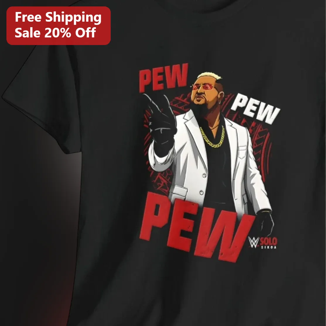 Pew Pew Pew Tee Solo Sikoa Wrestling Fan Gift for Men Women