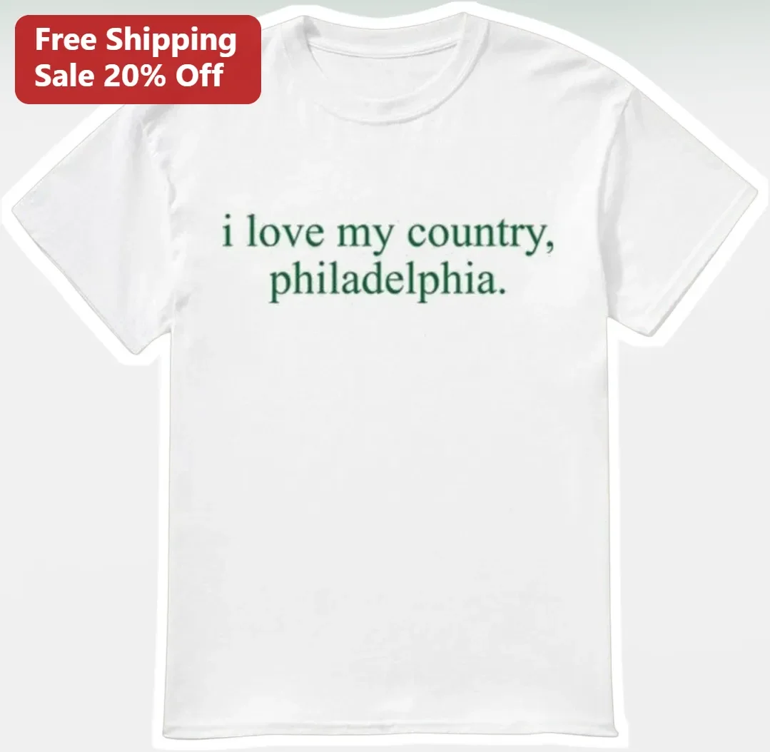 Philadelphia Patriotic I Love My Country Tee Civic Pride Graphic Shirt