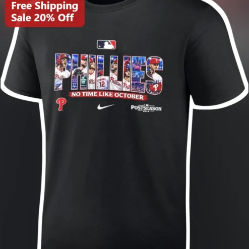 Phillies No Time Like October Tee Philadelphia Baseball Playoff Fan Apparel Gift