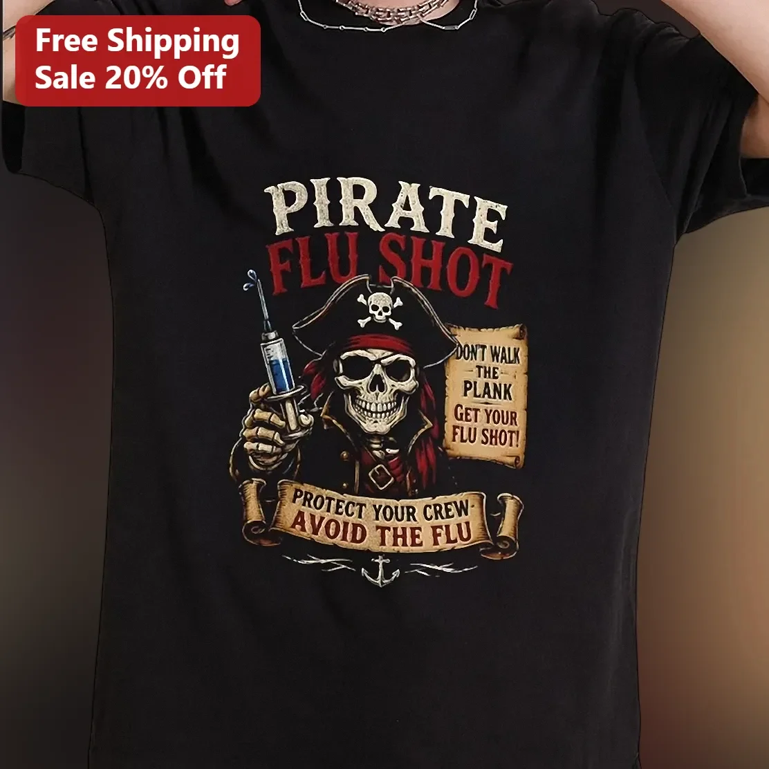 Pirate Flu Shot Don't Walk The Plank Get Your Flu Shot Graphic Tee