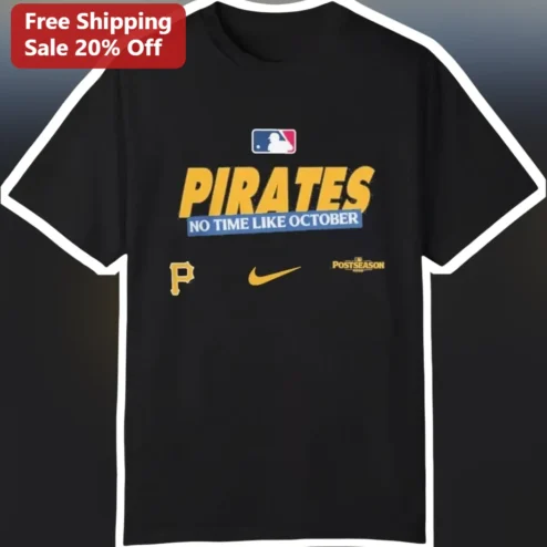 Pirates No Time Like October Tee Halloween Pirate Shirt Baseball Fan Gift