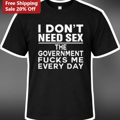 Political Satire Anti-Government Humor Tee Sarcastic Dark Comedy Novelty Graphic Shirt for Activists