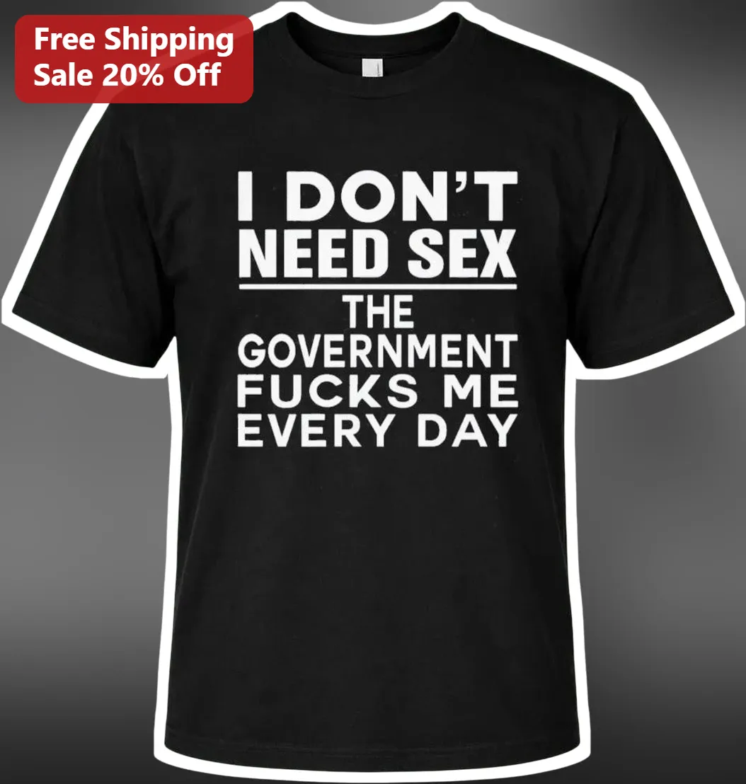 Political Satire Anti-Government Humor Tee Sarcastic Dark Comedy Novelty Graphic Shirt for Activists