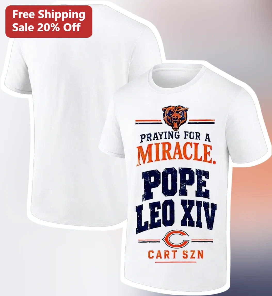 Praying for a Miracle Pope Leo XIV Cart Szn Chicago Bears Graphic Tee