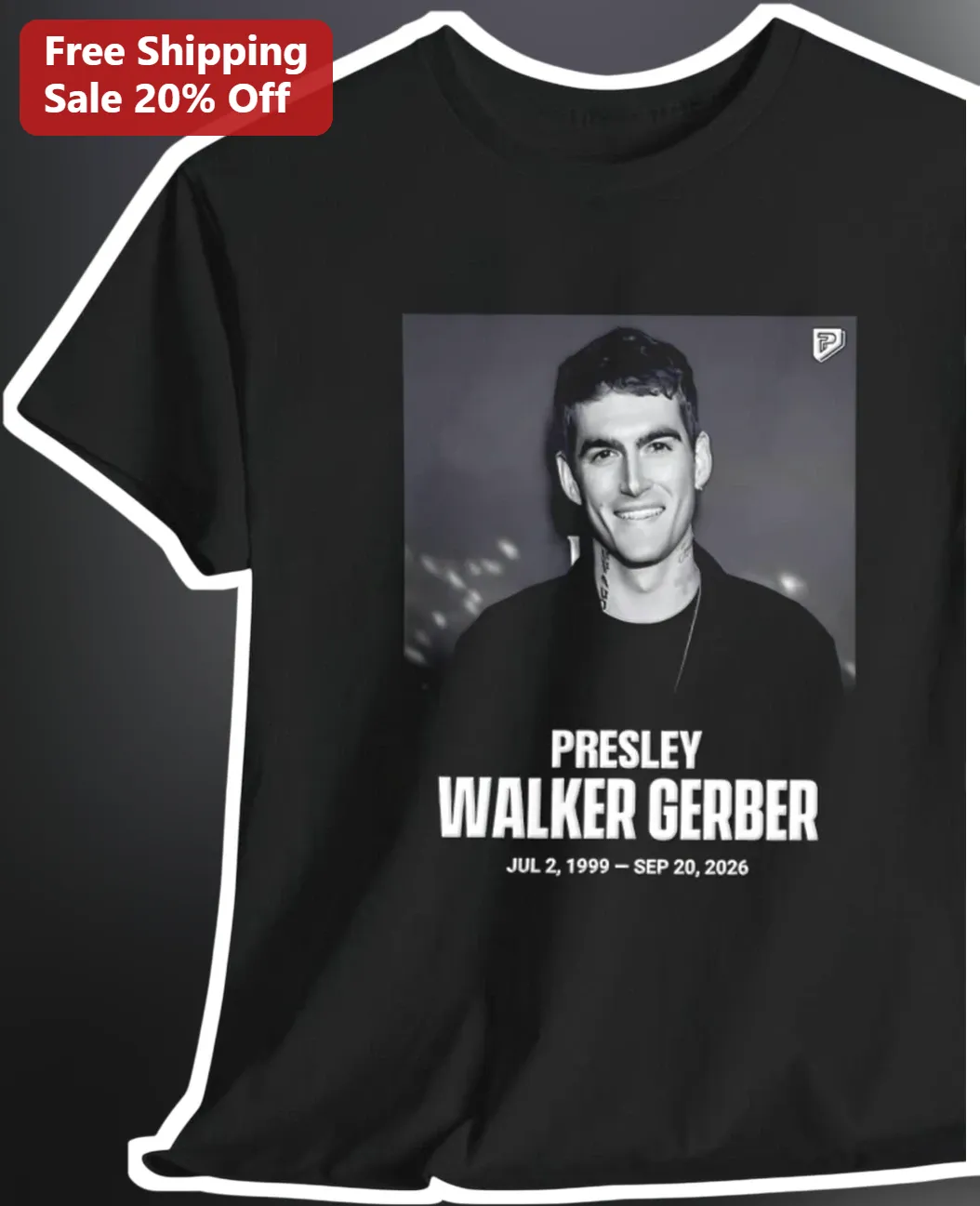 Presley Walker Gerber Memorial Tee Tribute Shirt