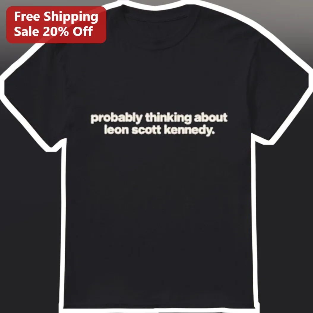 Probably Thinking About Leon Scott Kennedy Tee Resident Evil Meme Shirt Gamer Gift