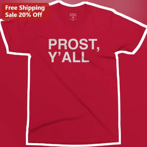 Prost Y'all Oktoberfest Funny Beer Lover Graphic Tee Gift for Men