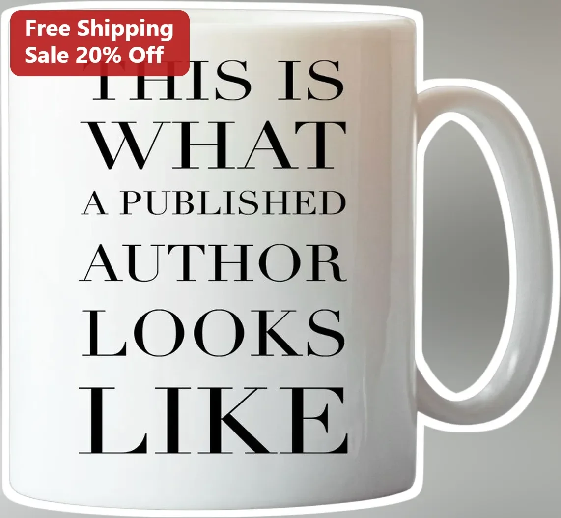 Published Author Mug This Is What A Published Author Looks Like Gift For Writers Novelists
