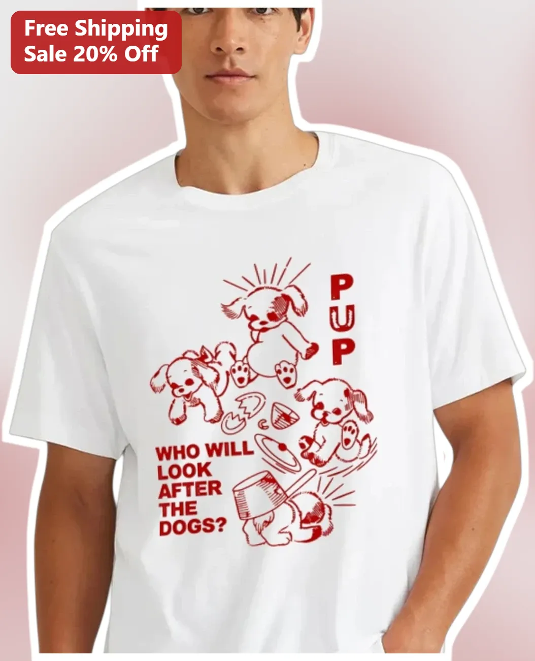 PUP Who Will Look After The Dogs Graphic Tee