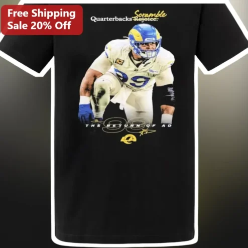 Quarterbacks Rejoice Aaron Donald Retirement Meme Tee Los Angeles Rams NFL Fan Gift