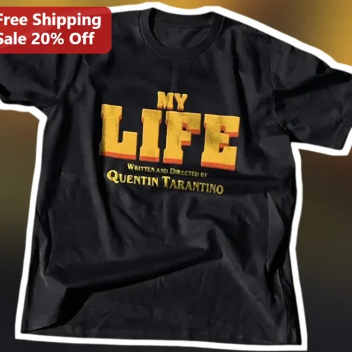 Quentin Tarantino My Life Written And Directed By Tee Film Buff Gift
