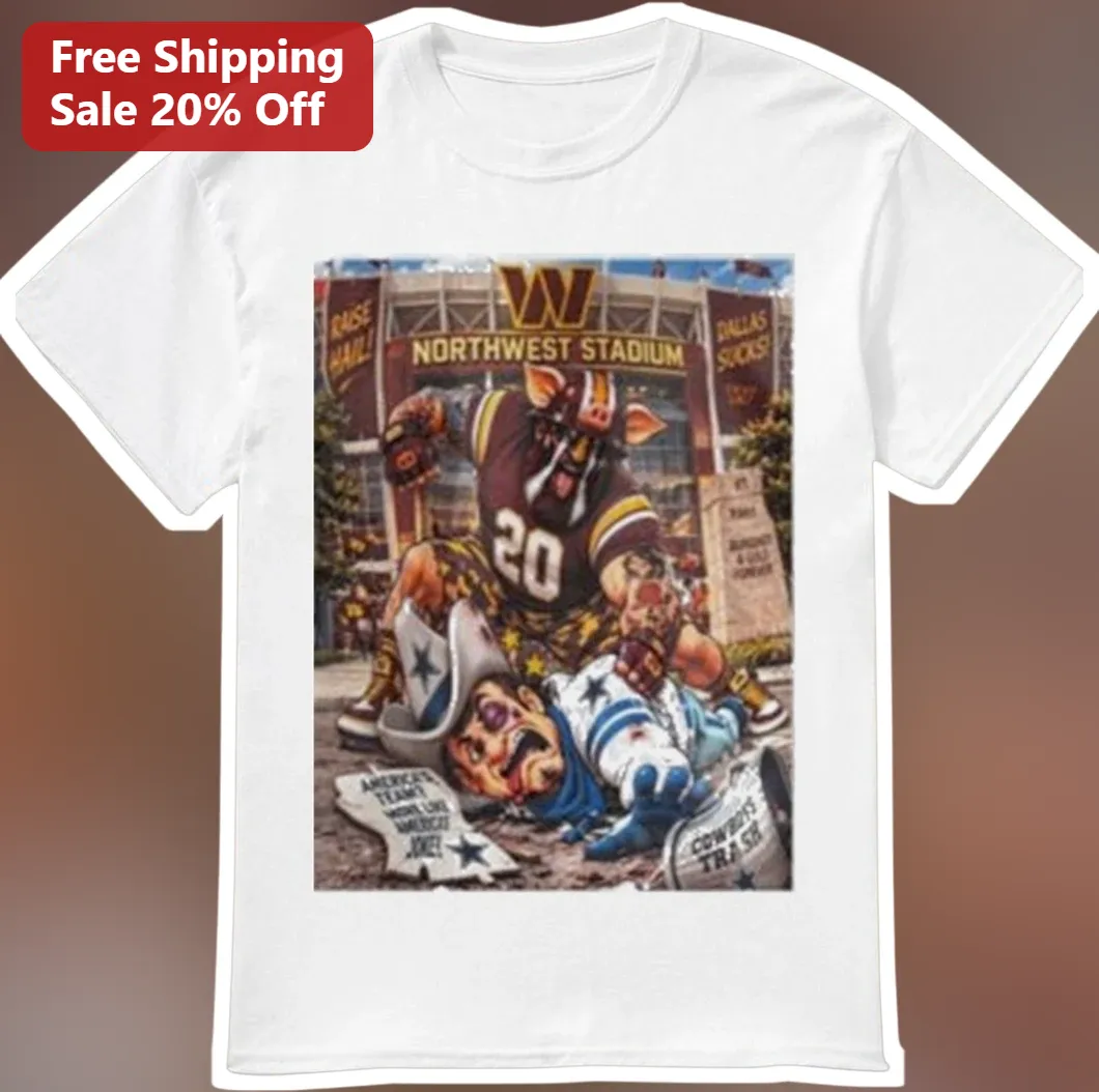 Raise Hail Northwest Stadium Dallas Sucks Washington Commanders Rivalry Graphic Tee