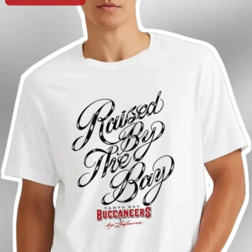 Raised By The Bay Tampa Bay Buccaneers Graphic Tee For Men Women NFL Fan Gift
