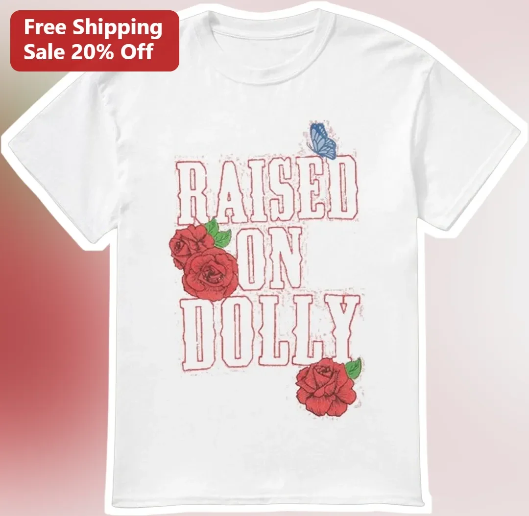 Raised On Dolly Parton Vintage Country Graphic Tee For Women Men