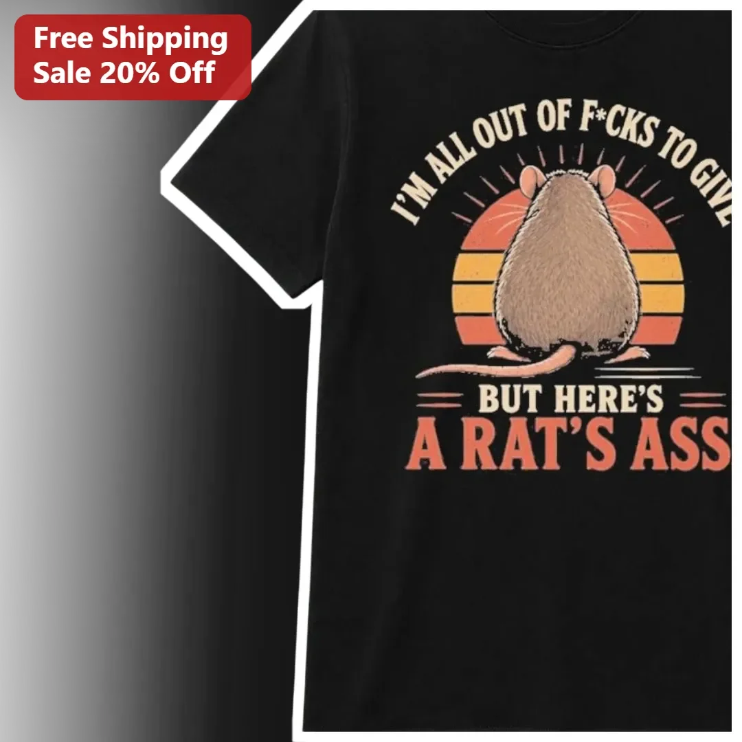 Rat's Ass I'M ALL OUT OF F*CKS TO GIVE BUT HERE'S A RAT'S ASS Retro Sunset Graphic Tee