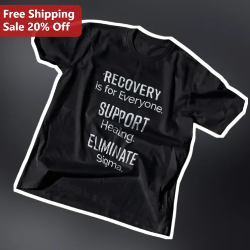 Recovery Is For Everyone Support Healing Eliminate Sigma Distressed Graphic Tee