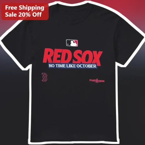 Red Sox No Time Like October Tee Boston Baseball Playoff Fan Gift
